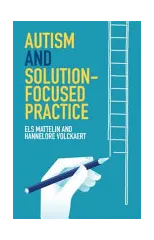 Autism and Solution-focused Practice