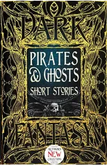Pirates & Ghosts Short Stories