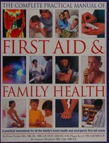 Complete Practical Manual of First Aid & Family Health