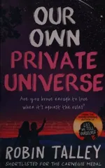 Our Own Private Universe