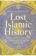 Lost Islamic History