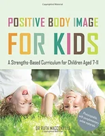 Positive Body Image for Kids