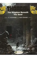 Thorgal 18 - The Kingdom Beneath the Sand