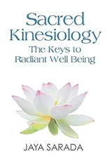 Sacred Kinesiology