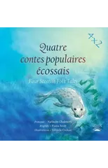 Quatre Contes Populaires Ecossais