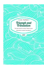 Triumph and Tribulation Paperback