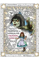 Alice's Nightmare in Wonderland Colouring Book 2