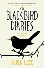 The Blackbird Diaries