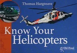 Know Your Helicopters