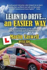 Learn To Drive...an Easier Way