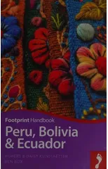 Peru Bolivia & Ecuador