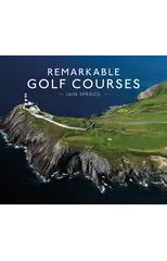 Remarkable Golf Courses