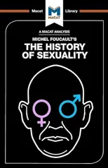 An Analysis of Michel Foucault's The History of Sexuality