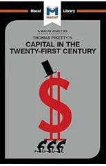 An Analysis of Thomas Piketty's Capital in the Twenty-First Century