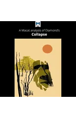 An Analysis of Jared M. Diamond's Collapse