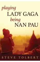 Playing Lady Gaga, Being Nan Pau
