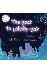 The The Boat to Lullaby Bay