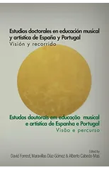Estudios Doctorales en Educacion Musical y Artistica de Espana y Portugal