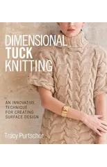 Dimensional Tuck Knitting