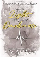 The Light to My Darkness