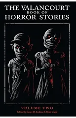 The Valancourt Book of Horror Stories