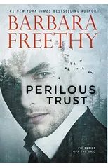 Perilous Trust