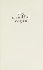 The Mindful Vegan