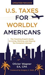 U.S. Taxes for Worldly Americans