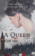 A Queen from the North
