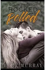 Colin Preston Rocked And Rolled