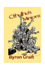 Cthulhu's Minions