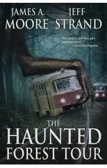 The Haunted Forest Tour