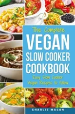 Vegan Slow Cooker Recipes