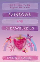 Rainbows and Strawberries
