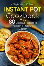 Instant Pot Cookbook