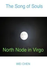 The Song of Souls North Node in Virgo
