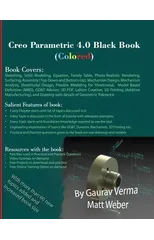 Creo Parametric 4.0 Black Book (Colored)