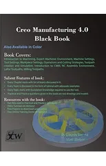 Creo Manufacturing 4.0 Black Book