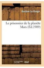 Le Prisonnier de la Planete Mars