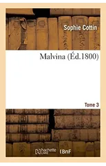 Malvina Tome 3
