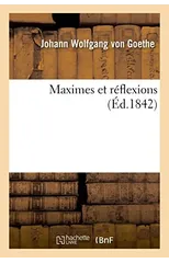 Maximes Et Reflexions