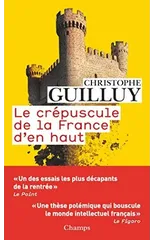 Le crepuscule de la France d'en haut