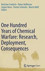One Hundred Years of Chemical Warfare