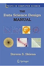 The Data Science Design Manual