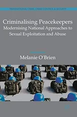 Criminalising Peacekeepers