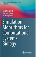 Simulation Algorithms for Computational Systems Biology