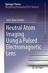 Neutral Atom Imaging Using a Pulsed Electromagnetic Lens (2018)
