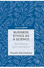 Business Ethics as a Science