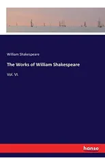 The Works of William Shakespeare