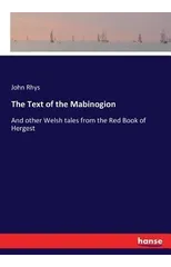 The Text of the Mabinogion